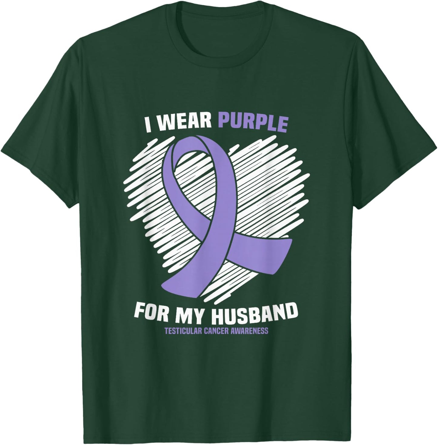 I Wear Purple For My Husband Testicular Cancer Awareness T-Shirt - T-Shirt | Forest