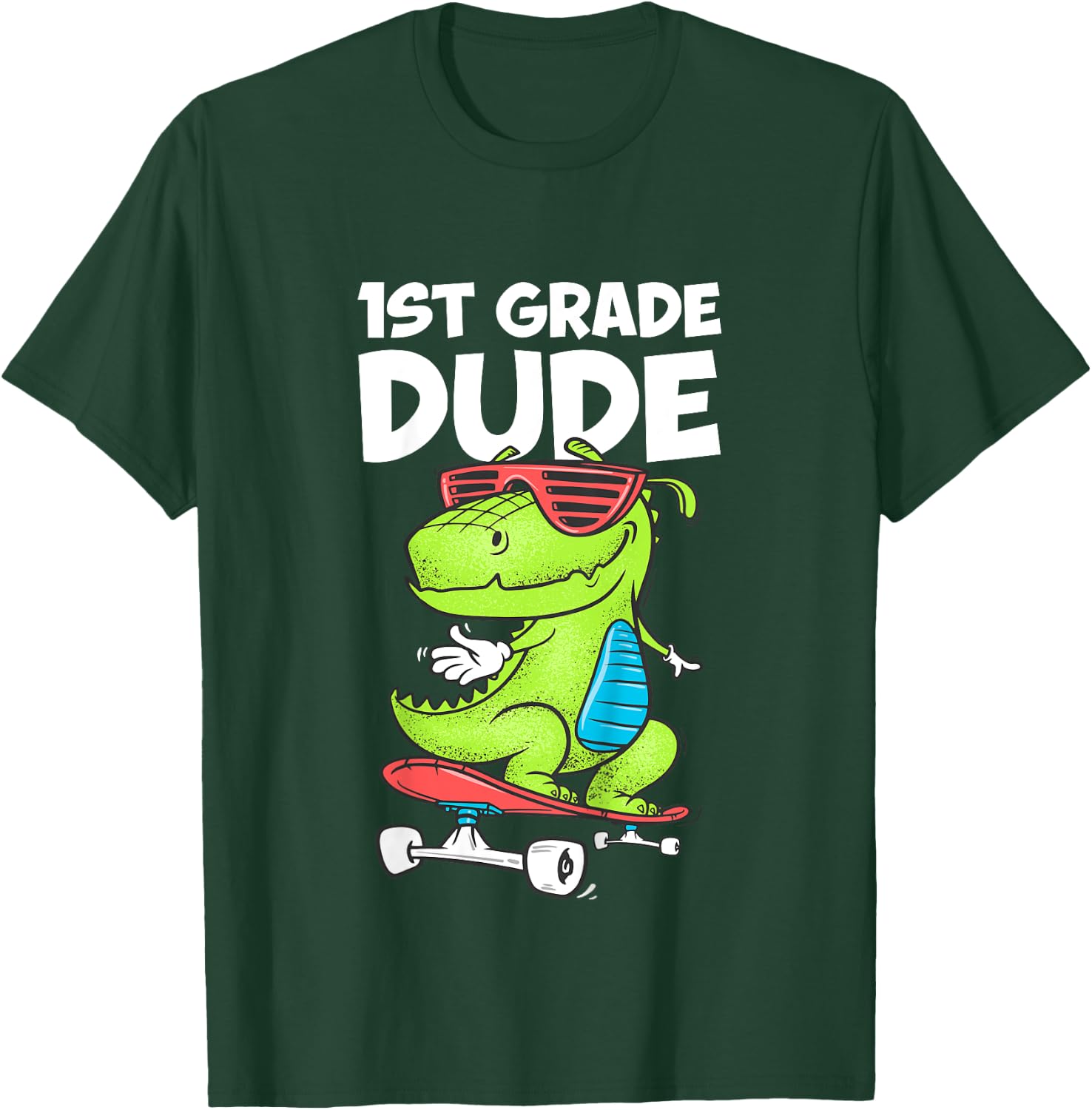 1st Grade Dude Shirt First Grade Boy Girl Back To School T-Shirt - T-Shirt | Forest
