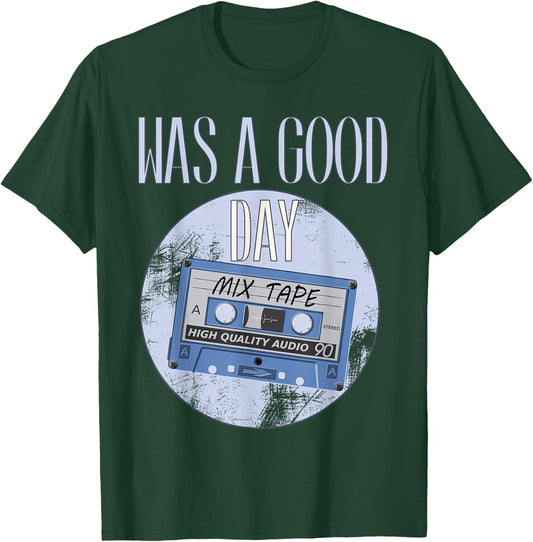 WAS A GOOD DAY west coast rappers HIP HOP old school fashion T-Shirt - T-Shirt | Forest