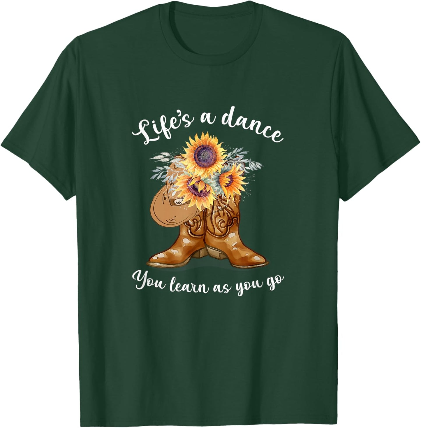 Life's A Dance You Learn As You Go Hippie Styles Costumed T-Shirt - T-Shirt | Forest