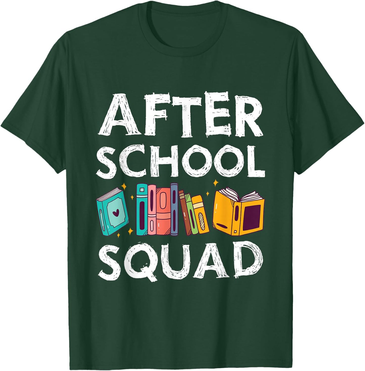 After School Squad Cool Teacher School Worker Teaching Staff T-Shirt - T-Shirt | Forest