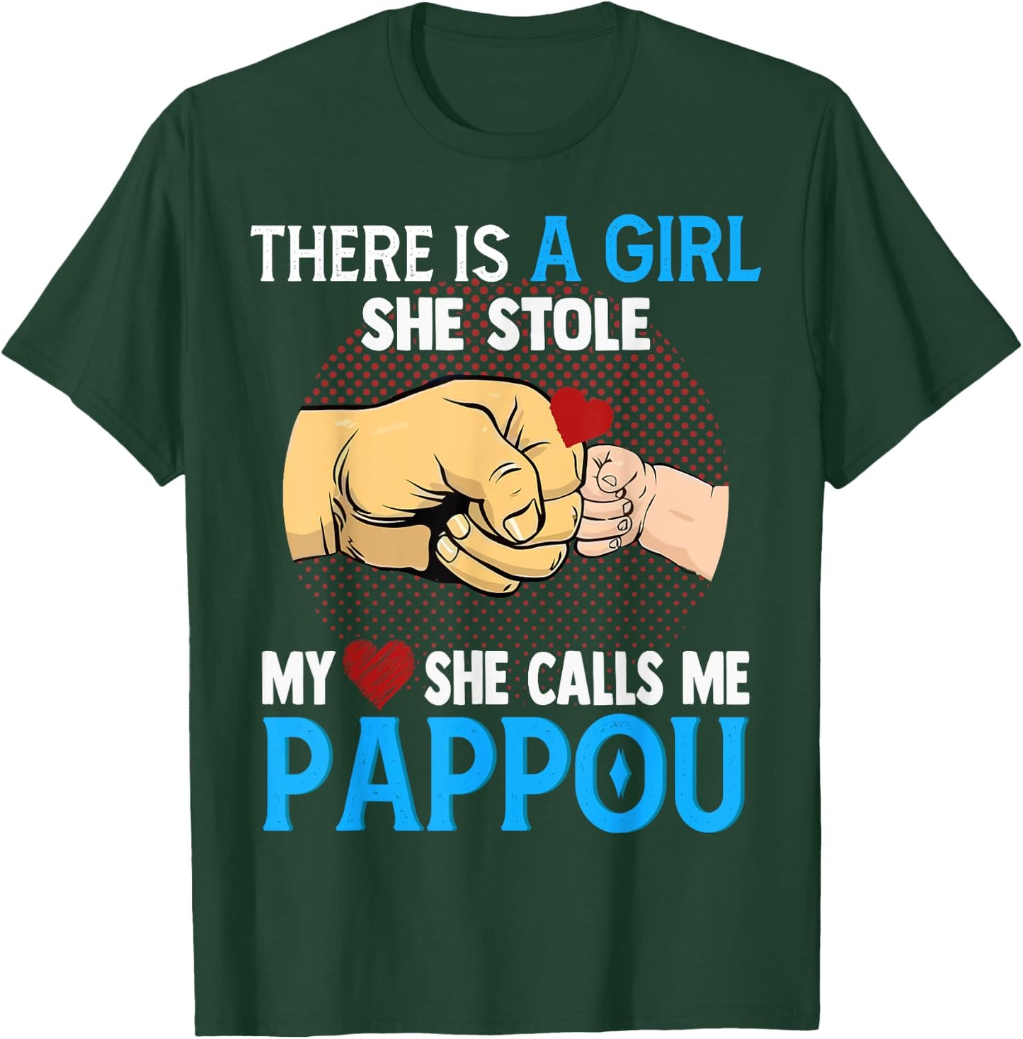 Pappou Fathers Day From Wife And Daughter She Stole My Heart T-Shirt - T-Shirt | Forest