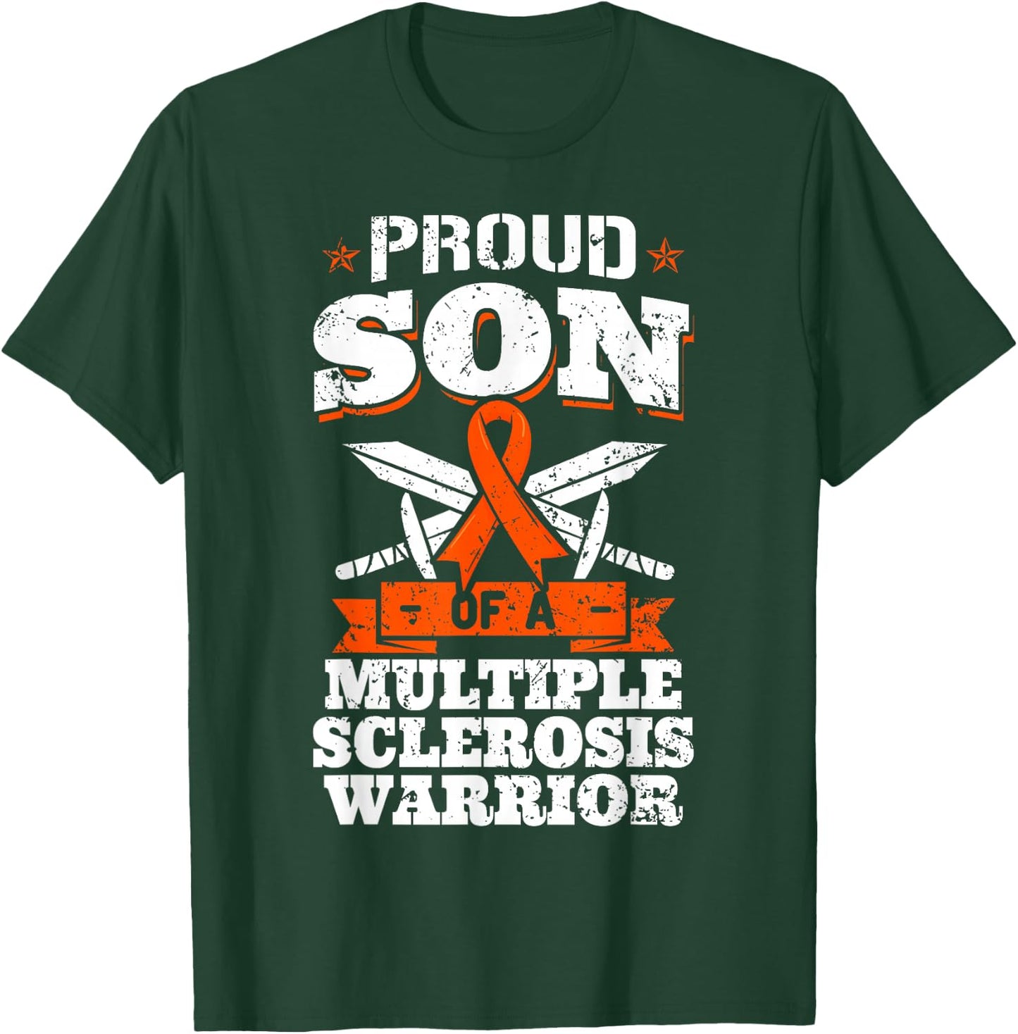 Proud Son Of A Multiple Sclerosis Warrior MS Awareness T-Shirt - T-Shirt | Forest