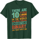 Binary - There are 10 types of people in the world T-Shirt - T-Shirt | Forest