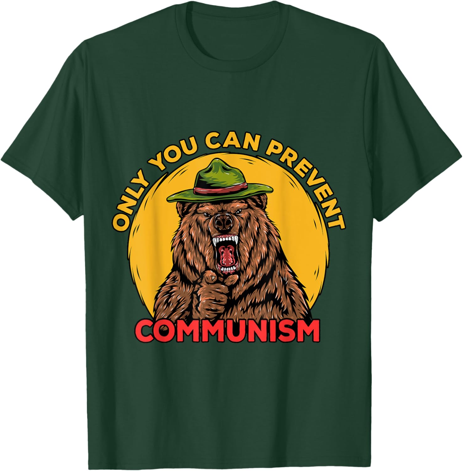 Only You Can Prevent Communism Camping Bear T-Shirt - T-Shirt | Forest