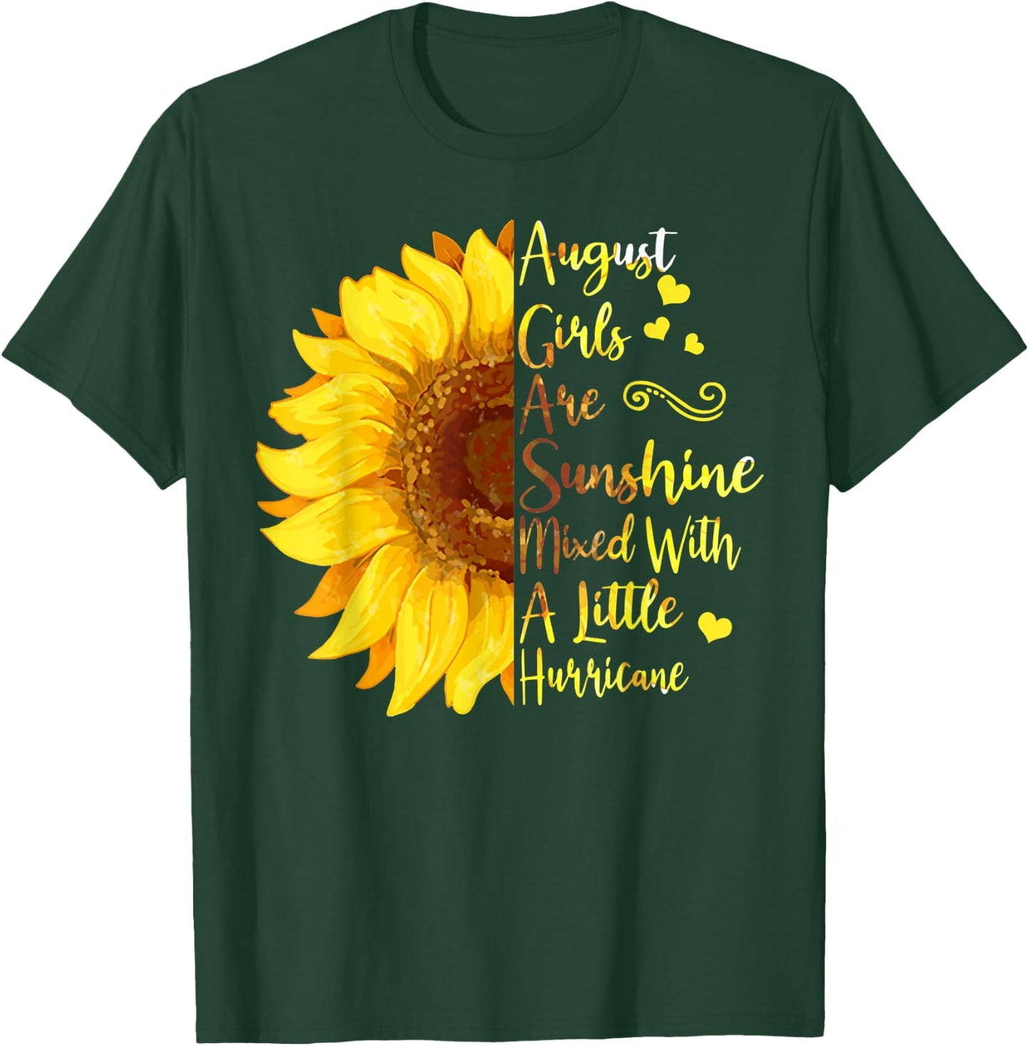 August Girls Are Sunshine Mixed With A Little Hurricane Gift T-Shirt - T-Shirt | Forest
