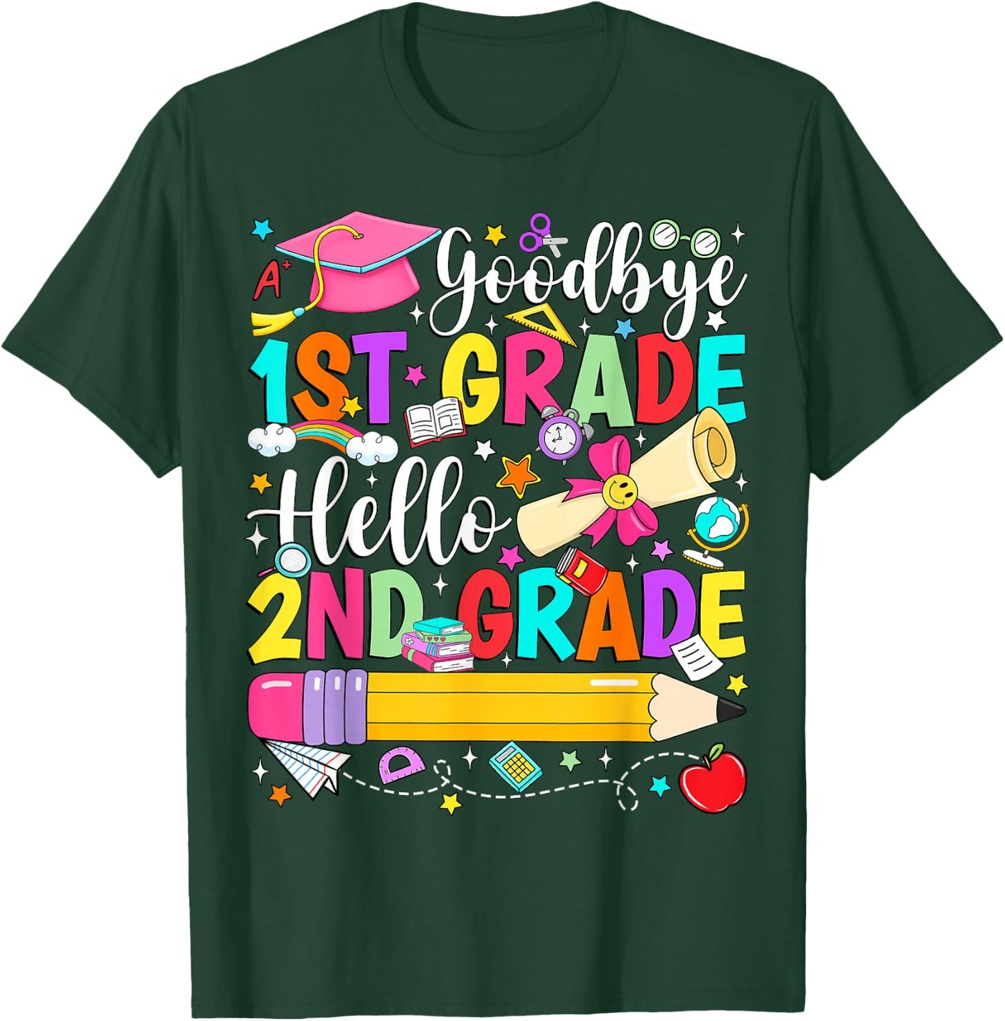 Goodbye 1st Grade Hello 2nd Grade Back to School Graduation T-Shirt - T-Shirt | Forest