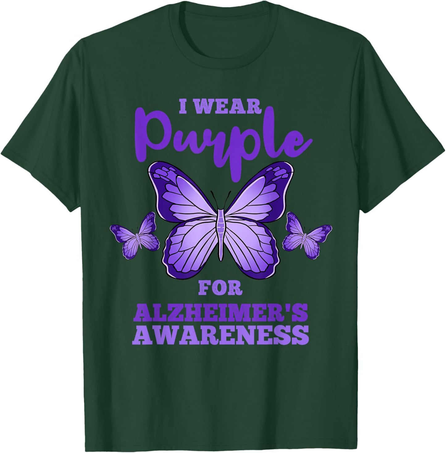 I Wear Purple For Alzheimers Awareness T-Shirt - T-Shirt | Forest