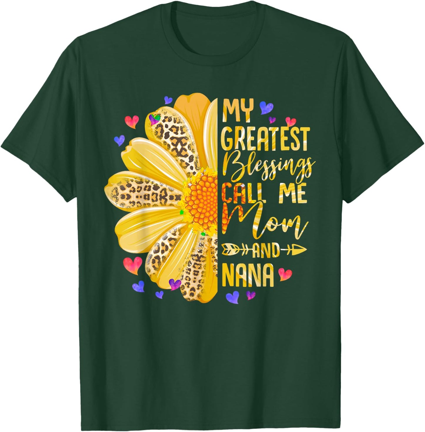 My Greatest Blessings Call Me Mom And NaNa Mothers Day T-Shirt - T-Shirt | Forest