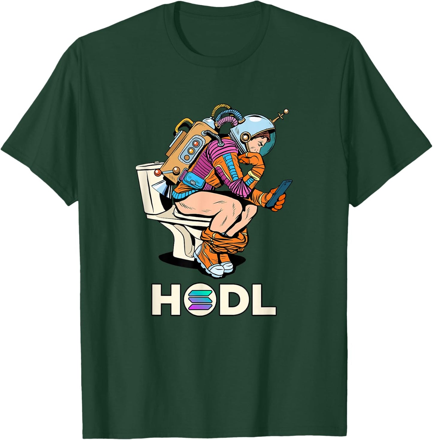 Cryptocurrency Talk Solana HODL Space Man On Toilet Merch T-Shirt - T-Shirt | Forest