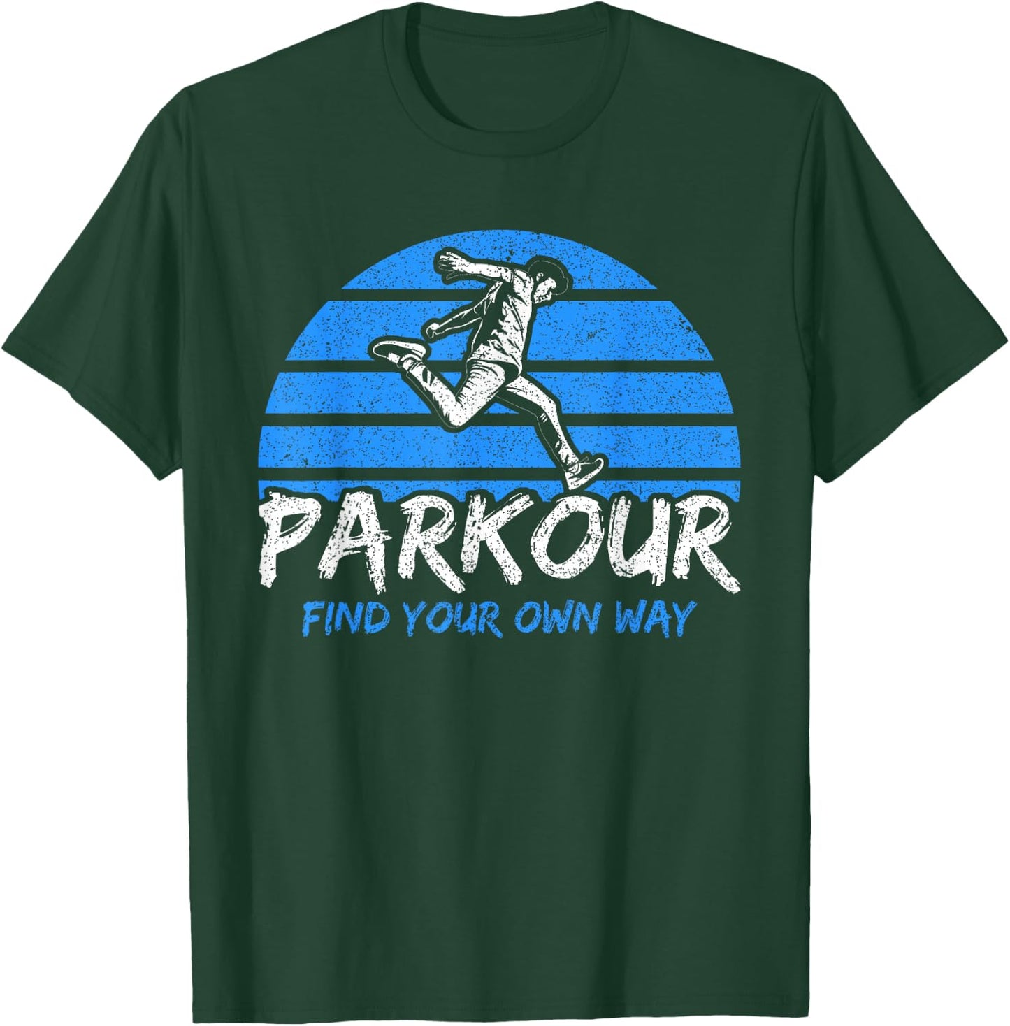 Vintage Parkour Find Your Own Way Freerunning Parkour T-Shirt - T-Shirt | Forest