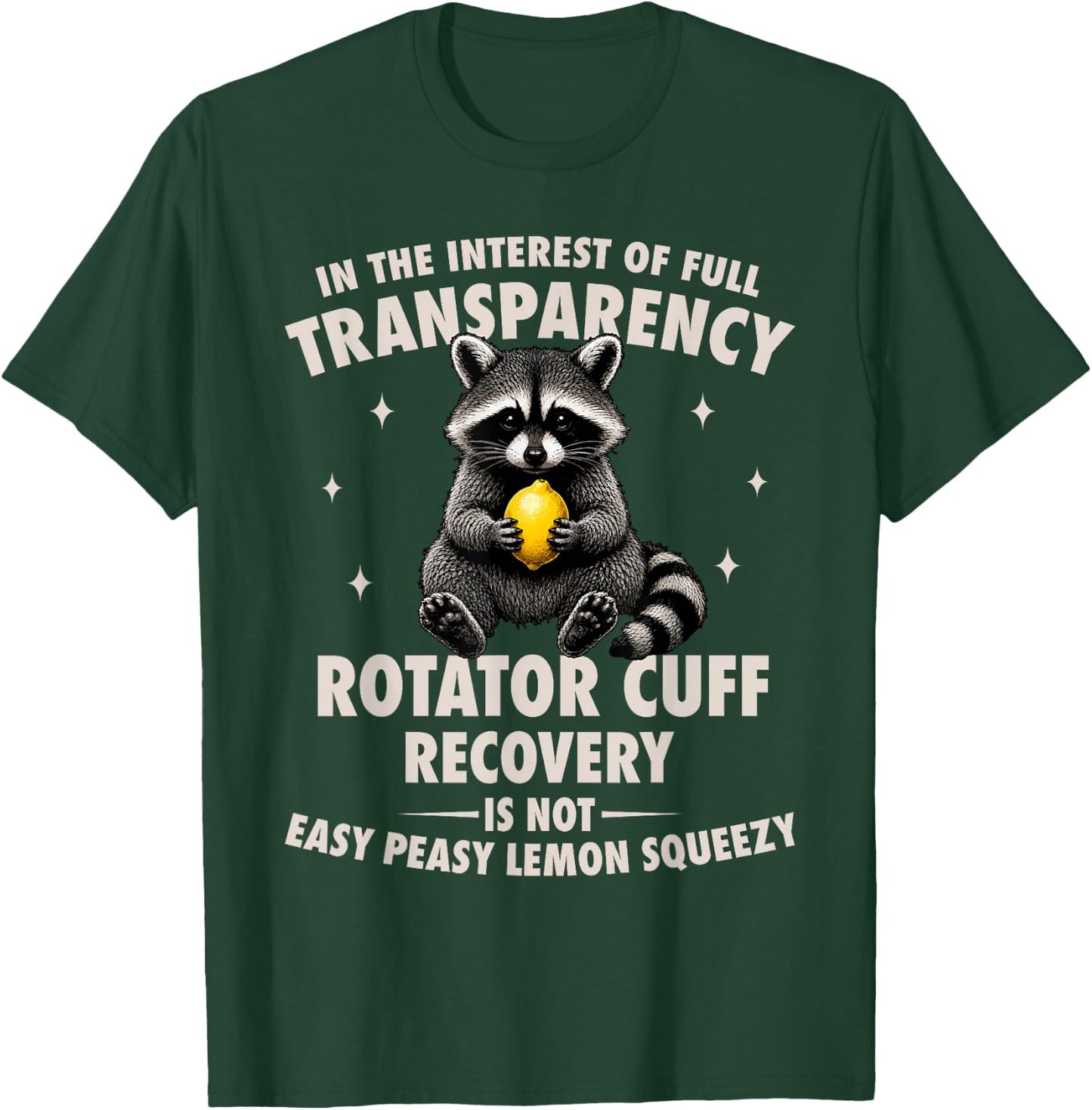 Rotator Cuff Surgery Shoulder Funny Rotator Cuff Recovery T-Shirt - T-Shirt | Forest