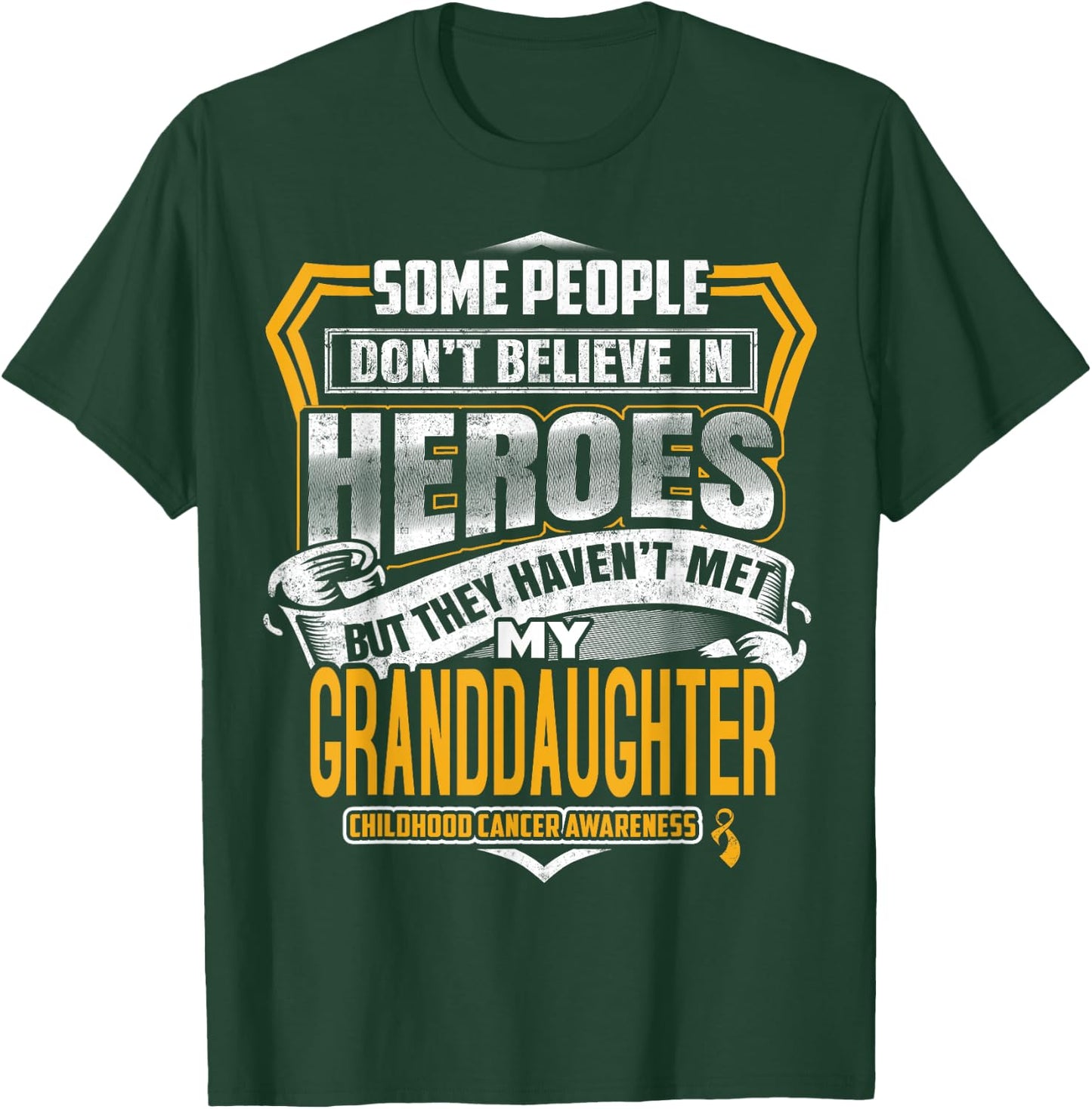 Childhood Cancer Warrior - I Wear Gold For My Granddaughter T-Shirt - T-Shirt | Forest