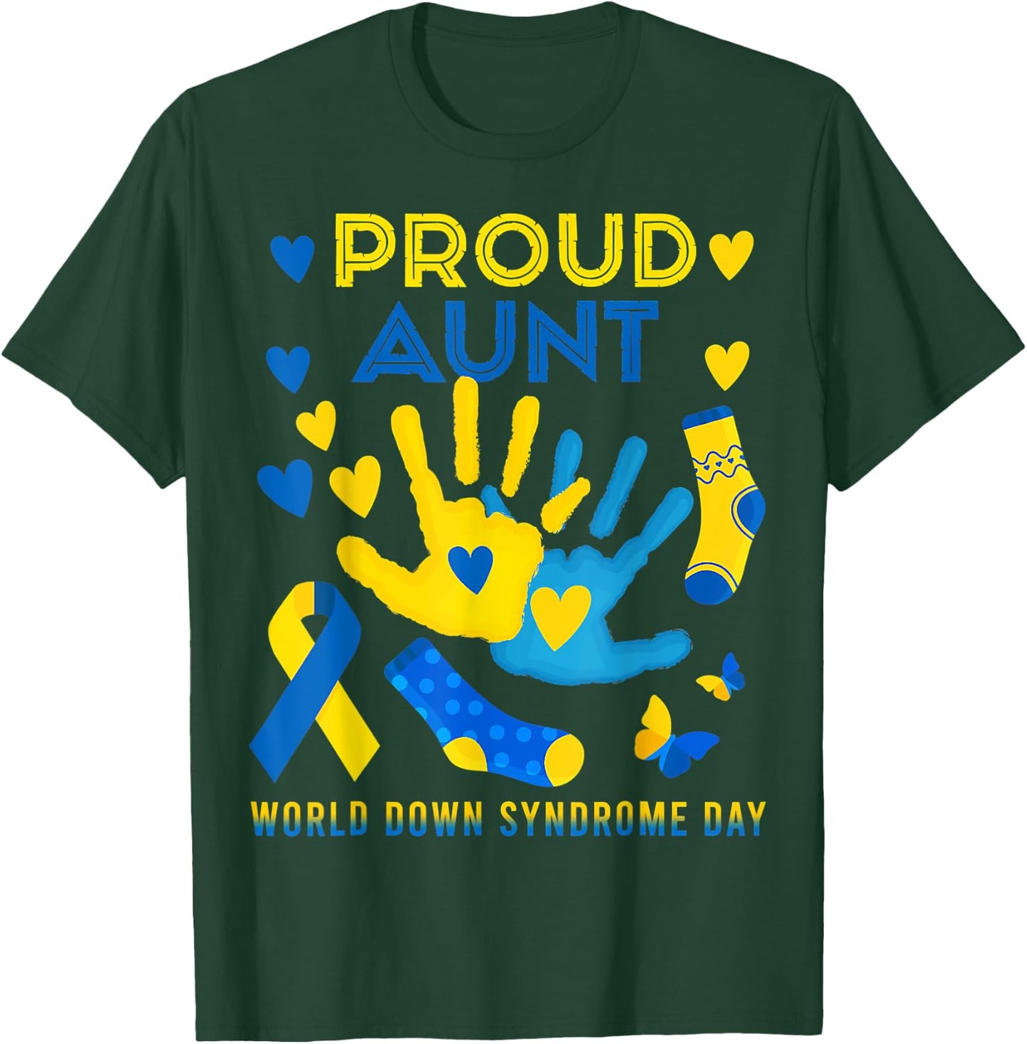 Proud Aunt T21 World Down Syndrome Awareness Day Ribbon T T-Shirt - T-Shirt | Forest