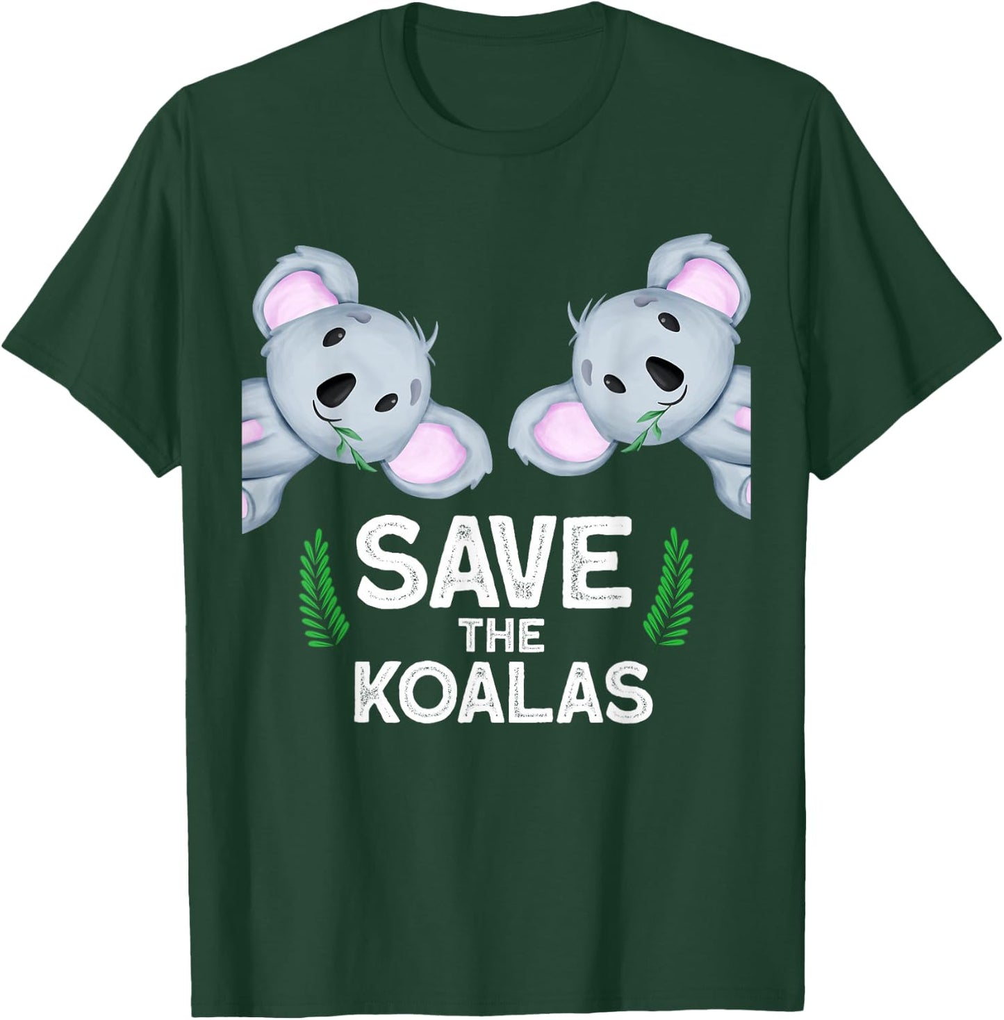 save the koalas Australia Nature Koala T-Shirt - T-Shirt | Forest