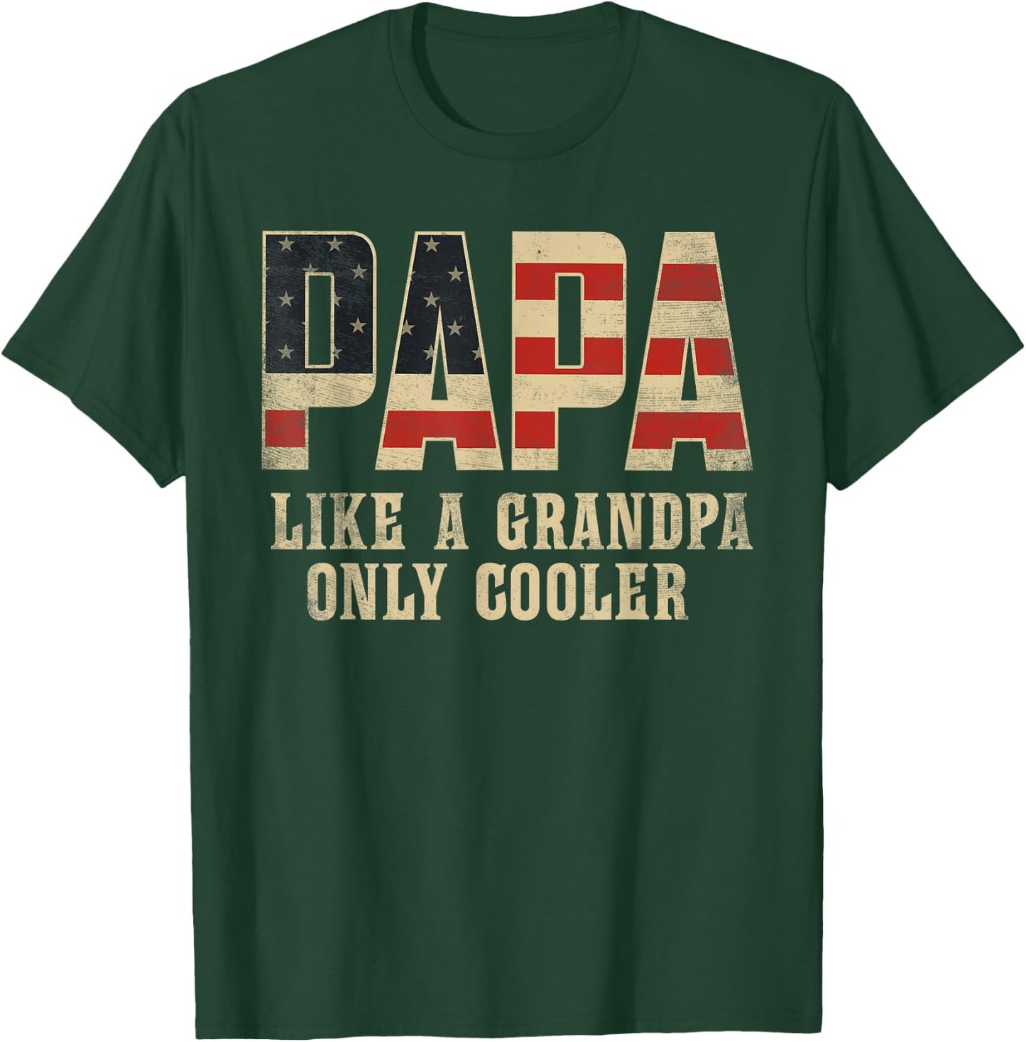Papa Like A Grandpa Only Cooler Vintage American Flag T-Shirt - T-Shirt | Forest