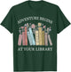 Adventure Begins At Your Library Summer Reading Book Lover Women Kids T-Shirt - T-Shirt | Forest