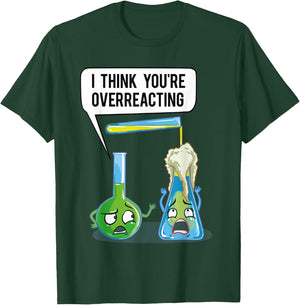Overreacting -Adults Funny , Black, Small, Short Sleeve T-Shirt - T-Shirt | Forest