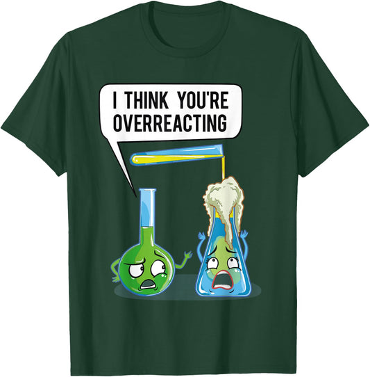 Overreacting -Adults Funny , Black, Small, Short Sleeve T-Shirt - T-Shirt | Forest