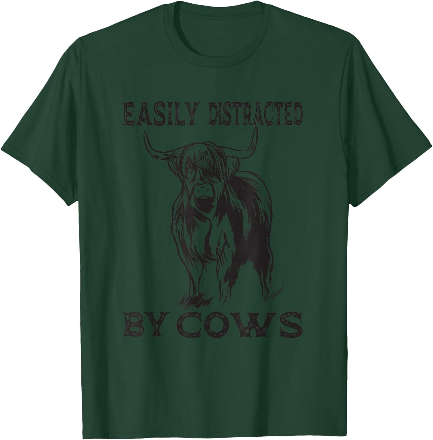Easily Distracted By Cows Cow Farmer T-Shirt - T-Shirt | Forest