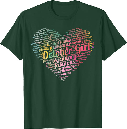 Legendary OCTOBER GIRL Awesome Fabulous My Birthday Love Mom T-Shirt - T-Shirt | Forest