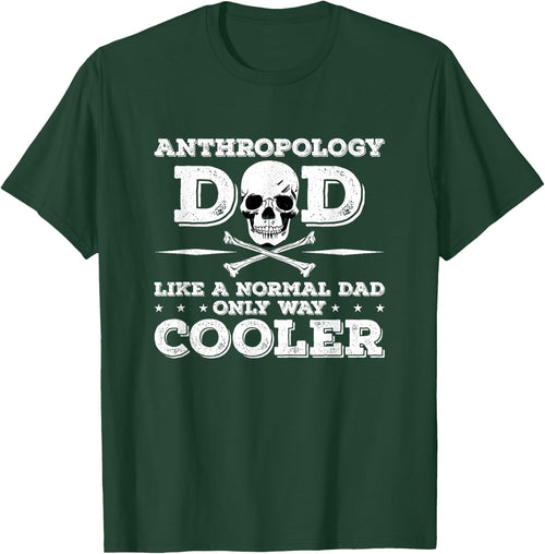 Anthropology Dad Anthropology Anthropologist