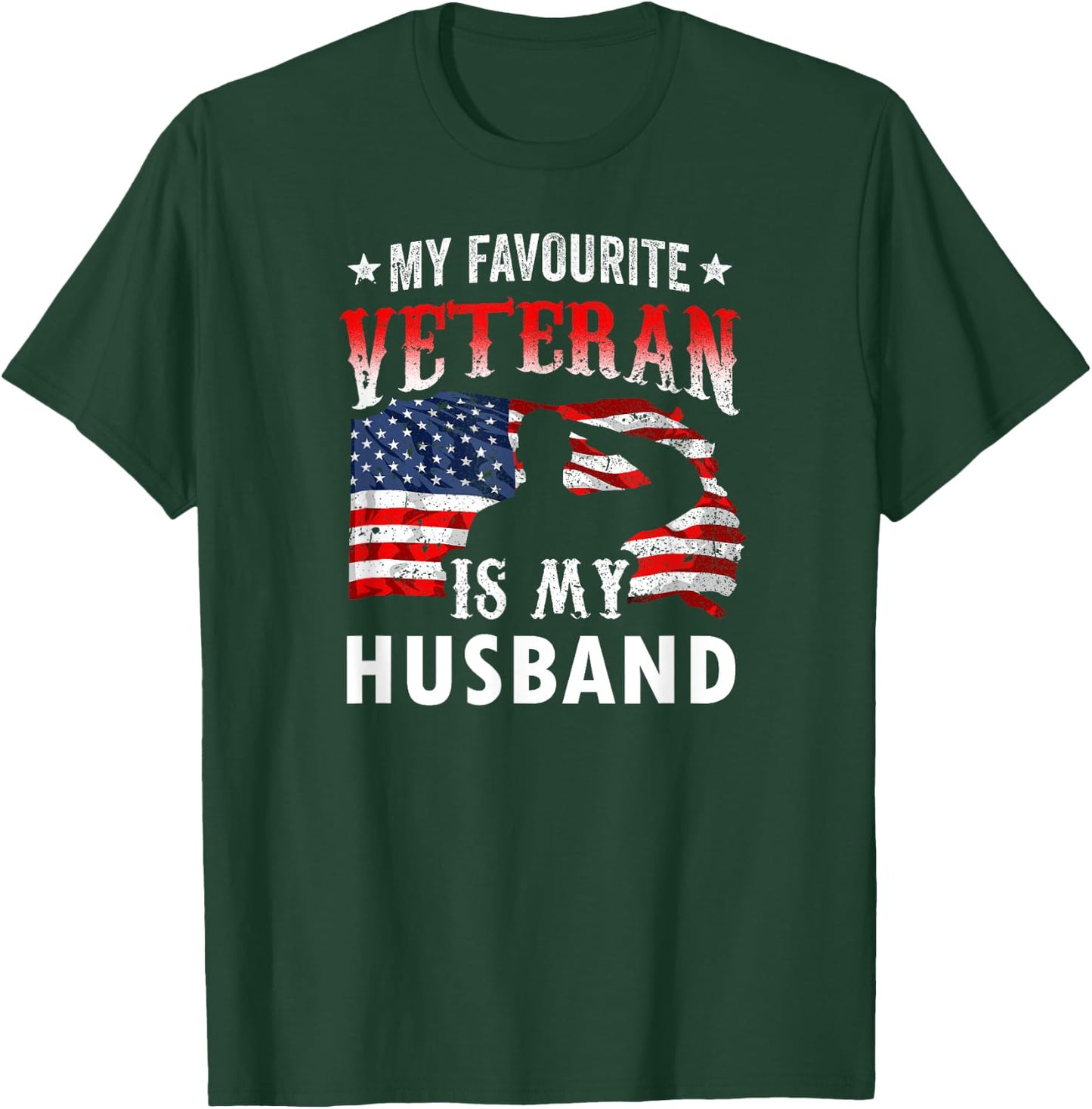 My Favorite Veteran Is My Husband Veteran's Day Veterans T-Shirt - T-Shirt | Forest