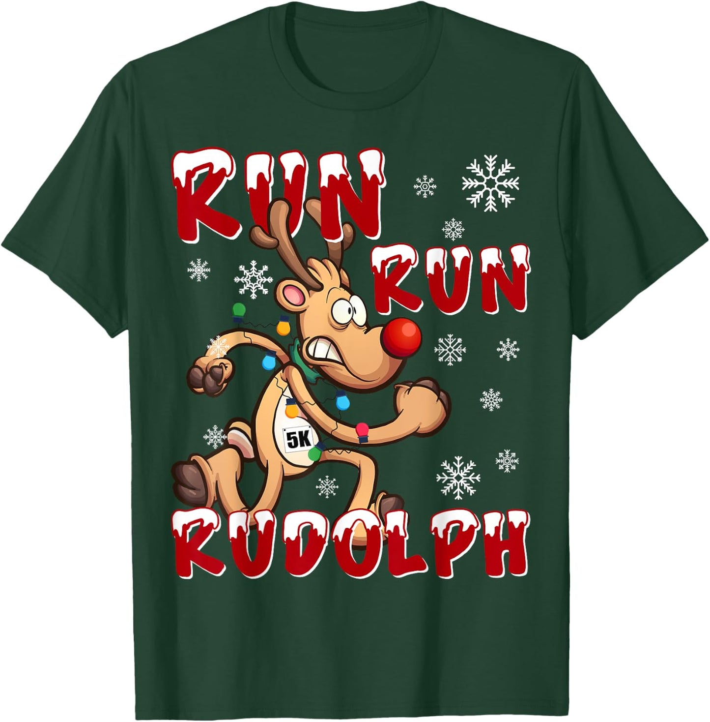 Rudolph 5K Run Christmas Holiday Team Running T-Shirt - T-Shirt | Forest