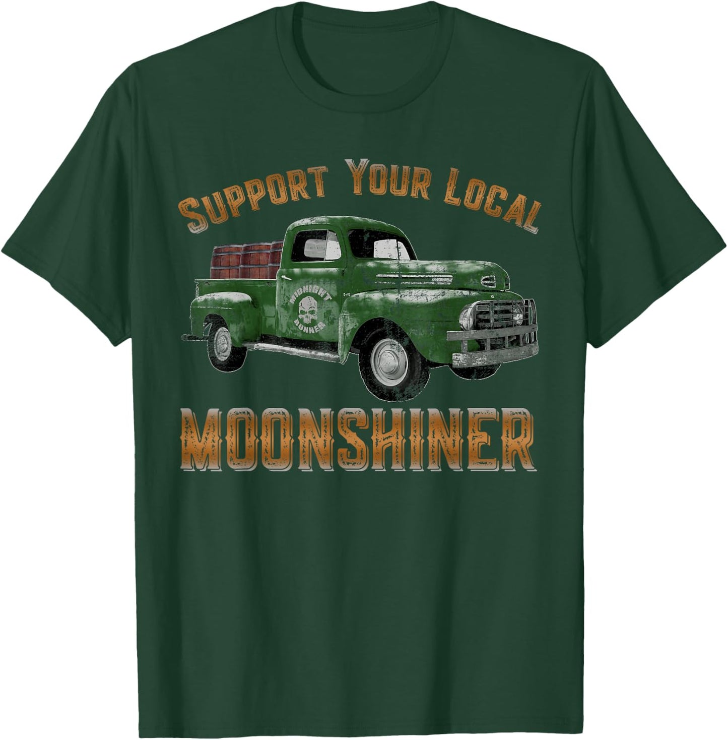 Retro Moonshiner Heritage Store Vintage Support Your Local Moonshiner Funny Moonshine T-Shirt - T-Shirt | Forest