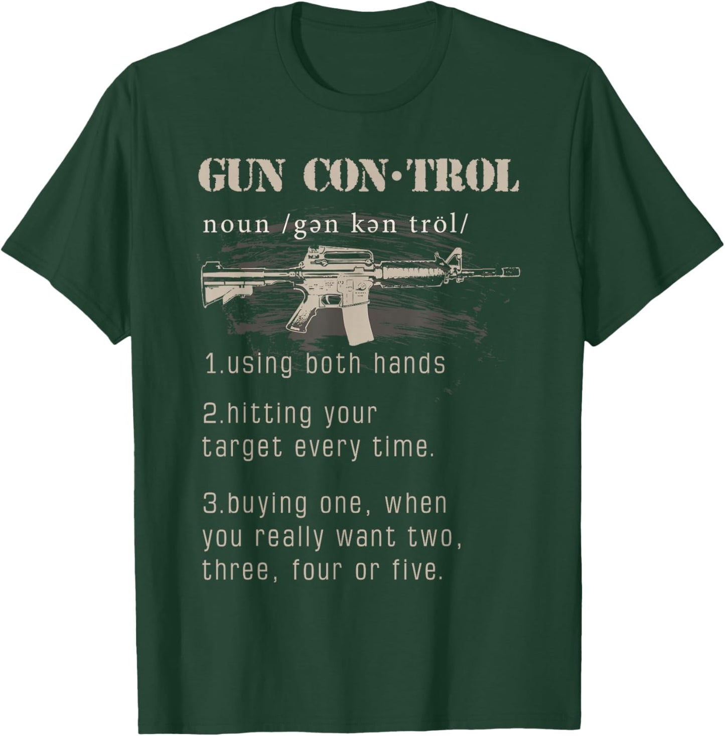 2nd Amendment Funny Gun Control Definition T-Shirt - T-Shirt | Forest