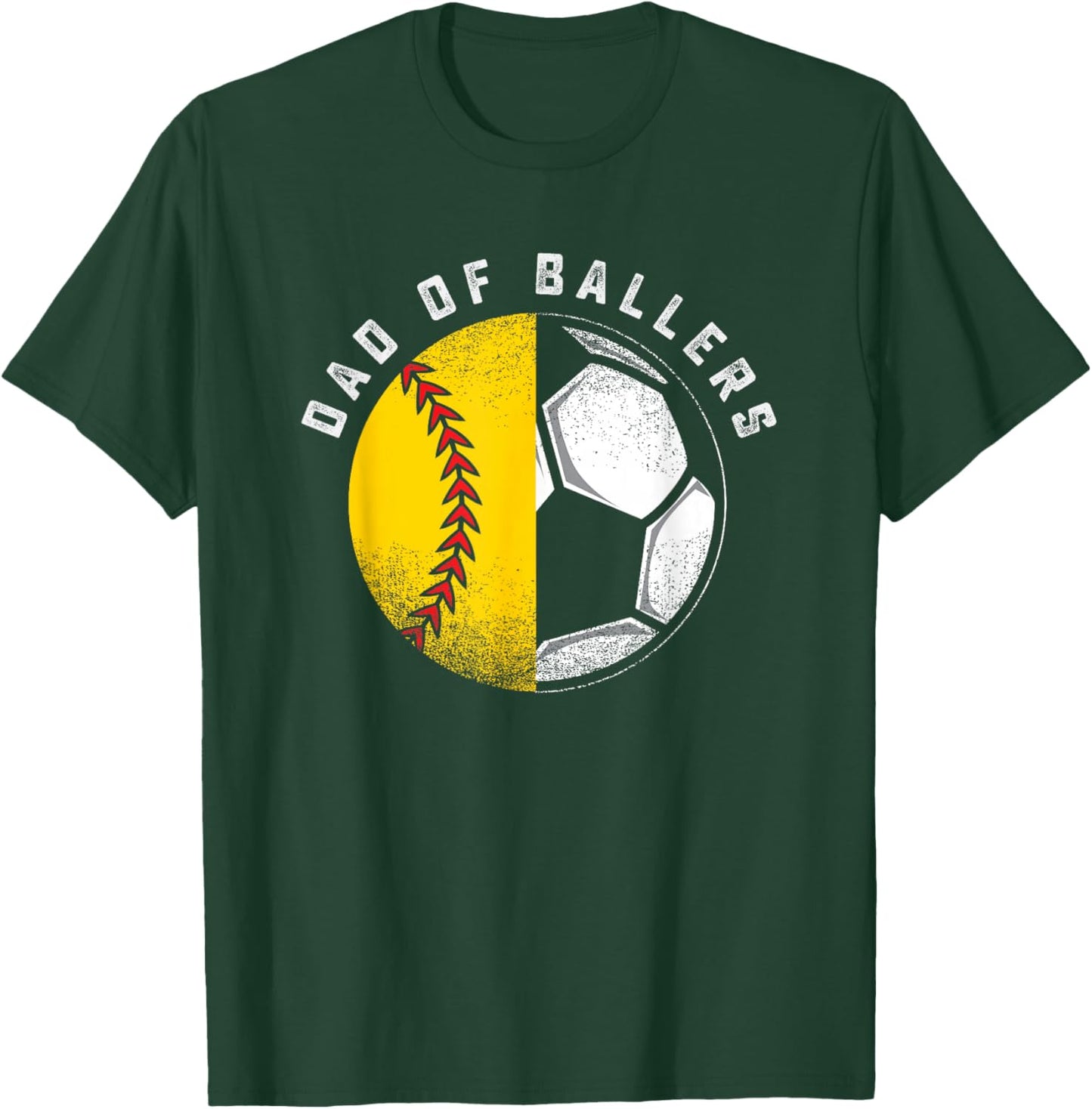 Dad of Ballers Father Son Softball Soccer Player Coach Gift T-Shirt - T-Shirt | Forest