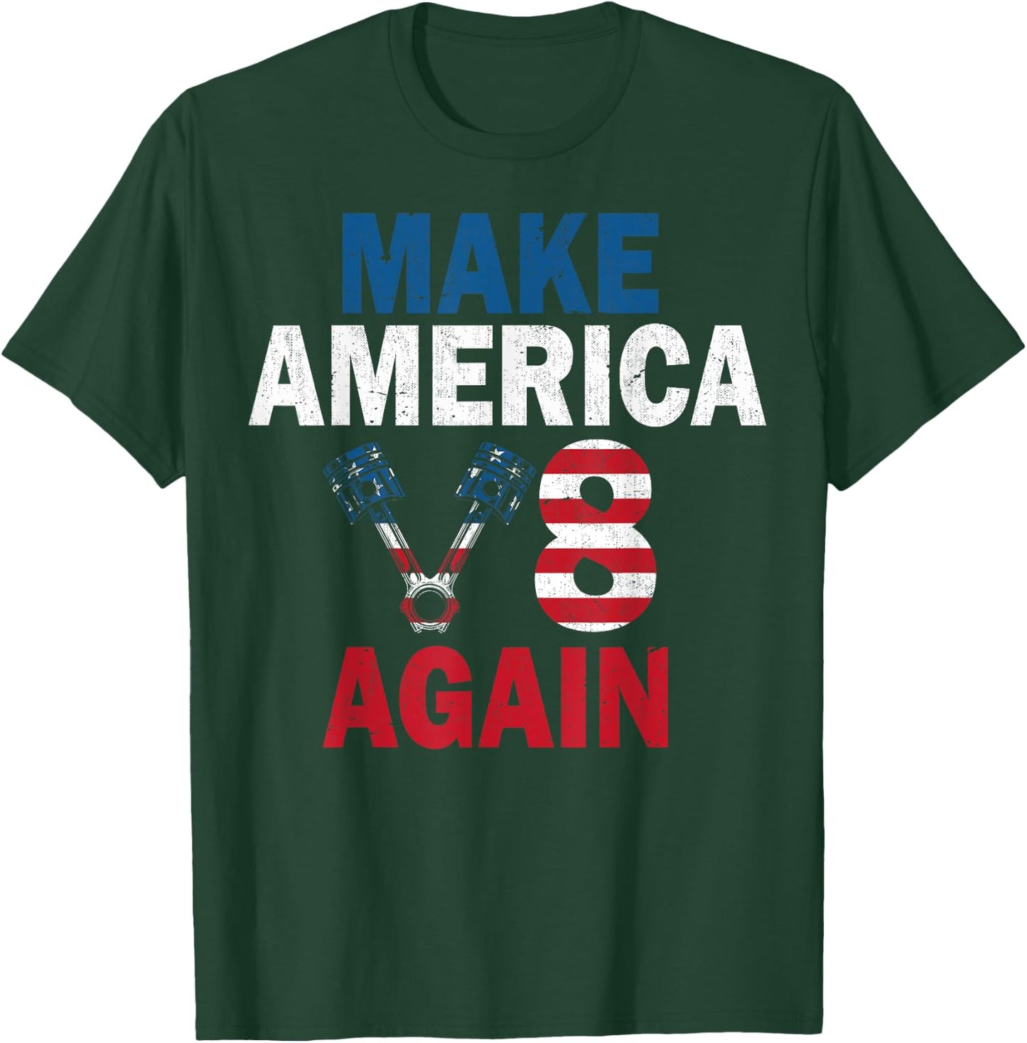 Make America V8 Again Mechanic - US Car Mechanic T-Shirt - T-Shirt | Forest