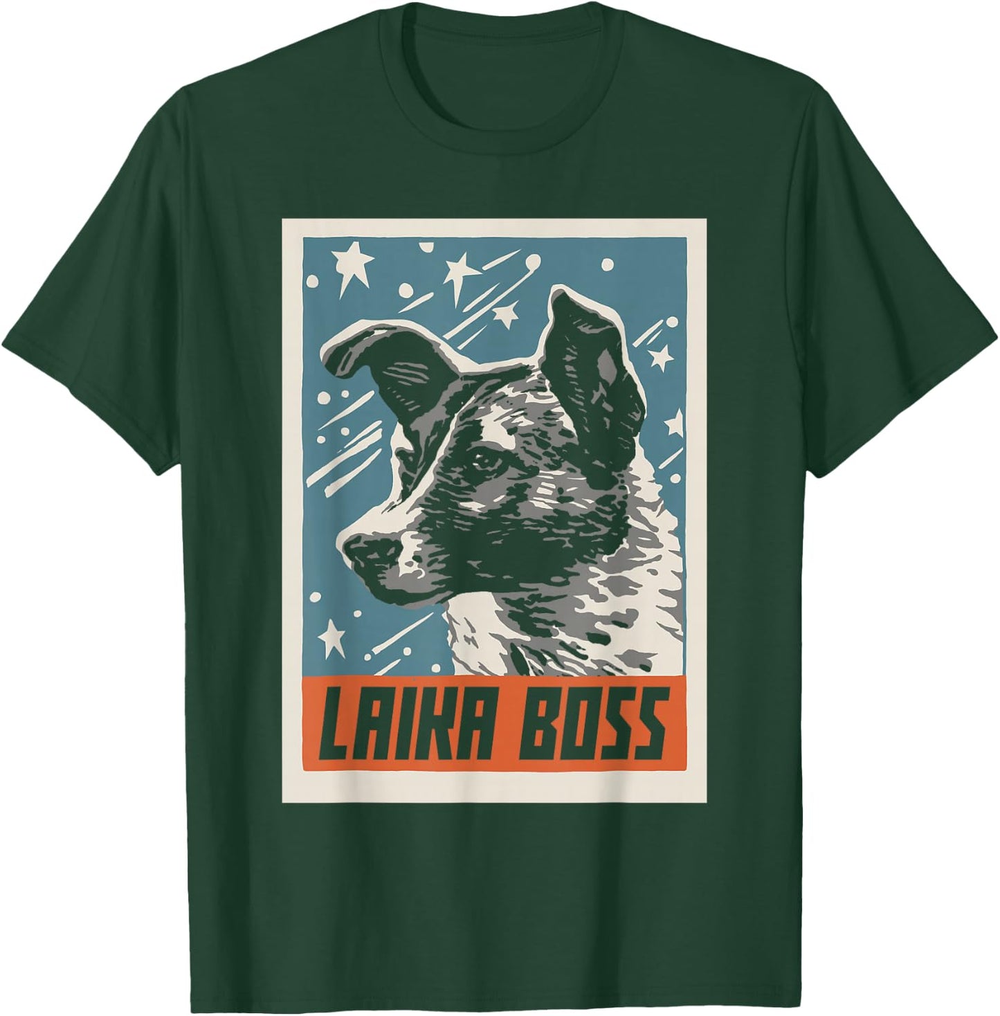 Laika Boss - USSR Soviet Space Dog T-Shirt - T-Shirt | Forest