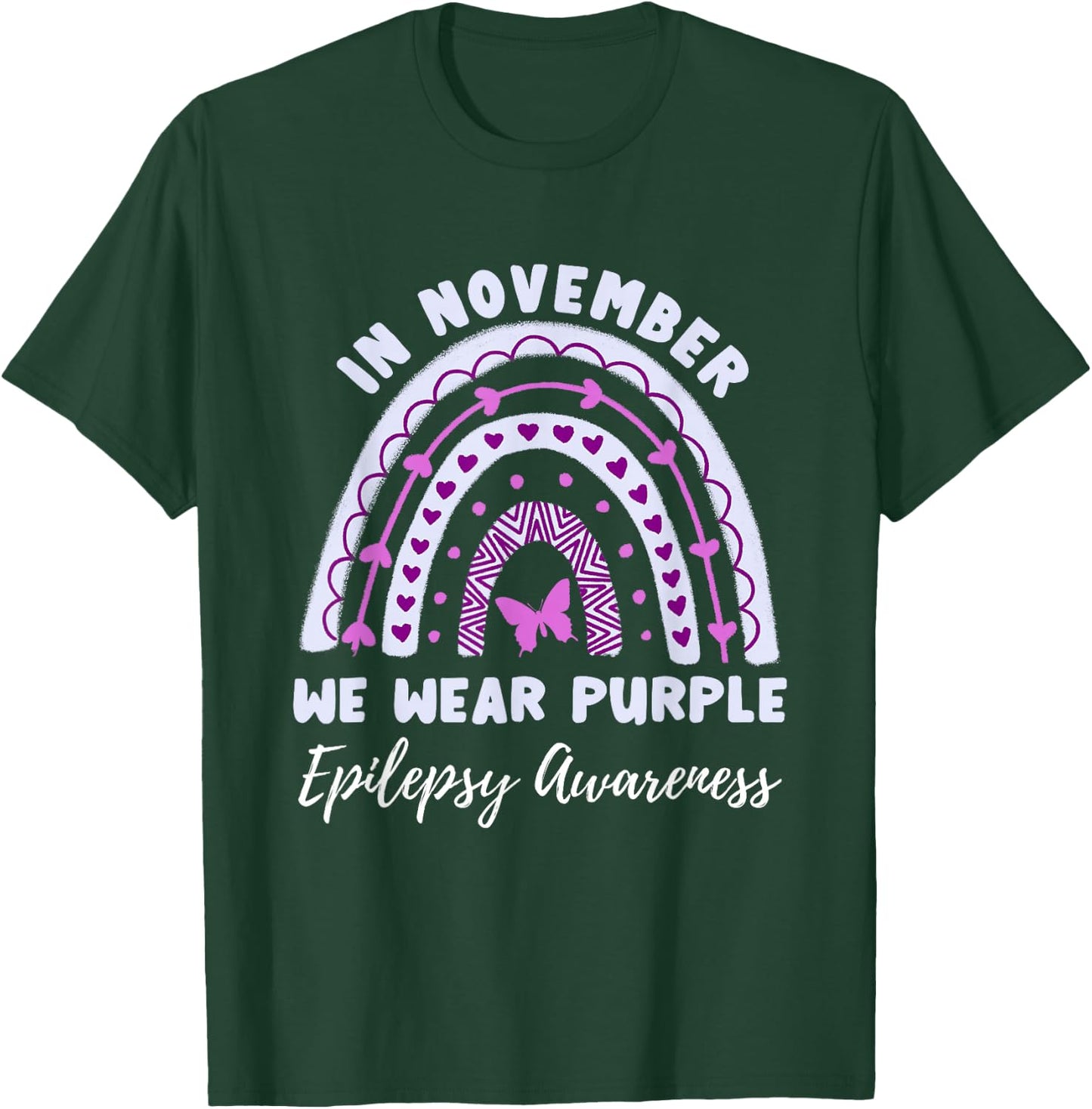 In November We Wear Purple Epilepsy Awareness Rainbow T-Shirt - T-Shirt | Forest