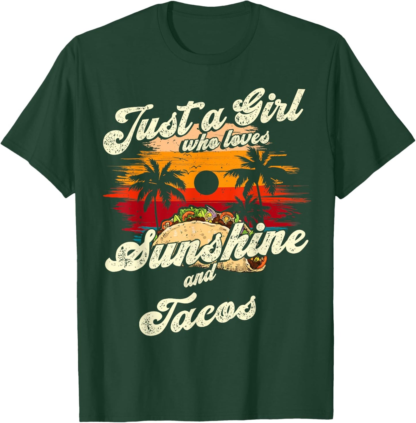 Just a Girl who loves Sunshine and Tacos Sun palm summer T-Shirt - T-Shirt | Forest