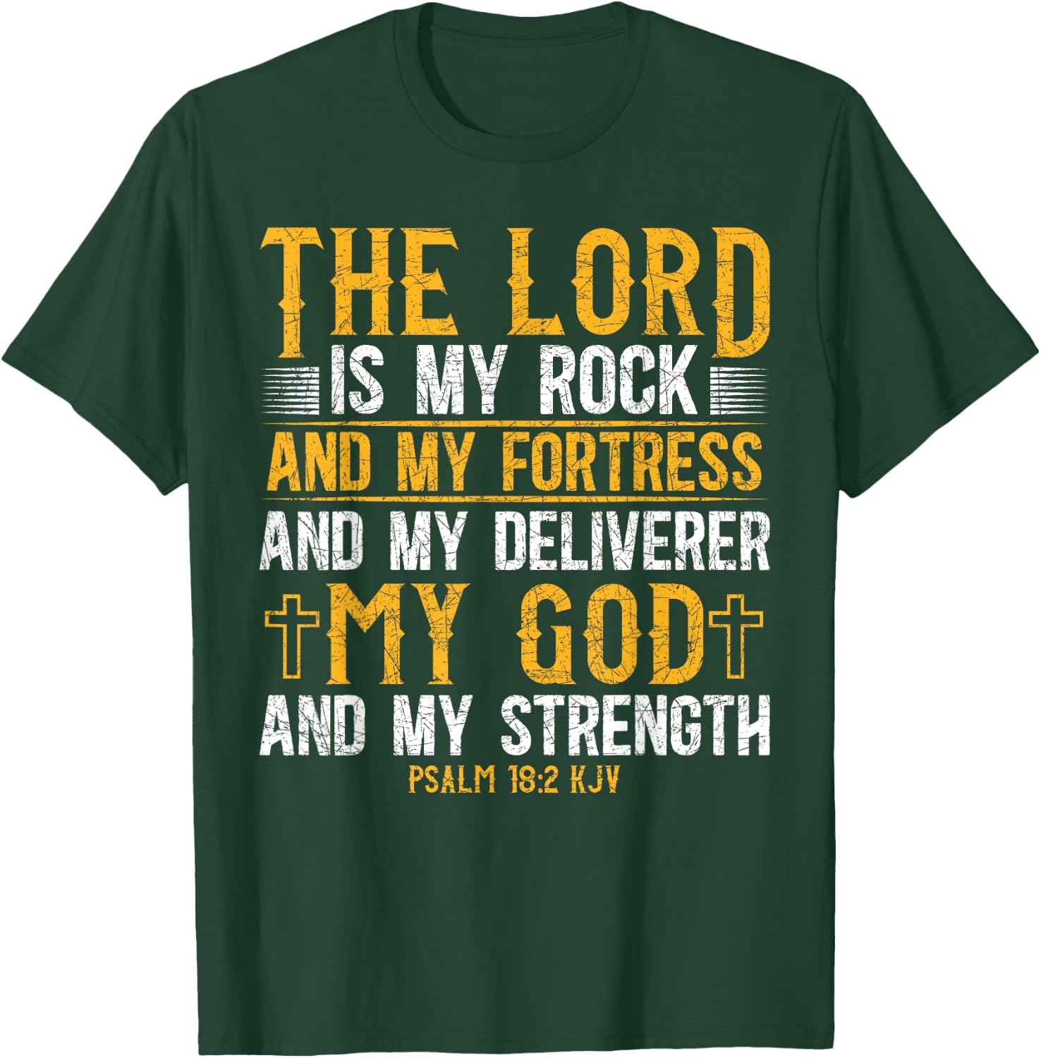 The Lord Is My Rock And My Fortress And My Deliverer Jesus T-Shirt - T-Shirt | Forest