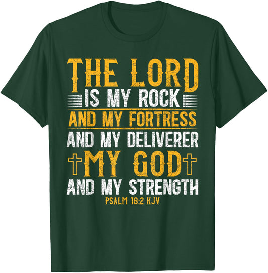 The Lord Is My Rock And My Fortress And My Deliverer Jesus T-Shirt - T-Shirt | Forest