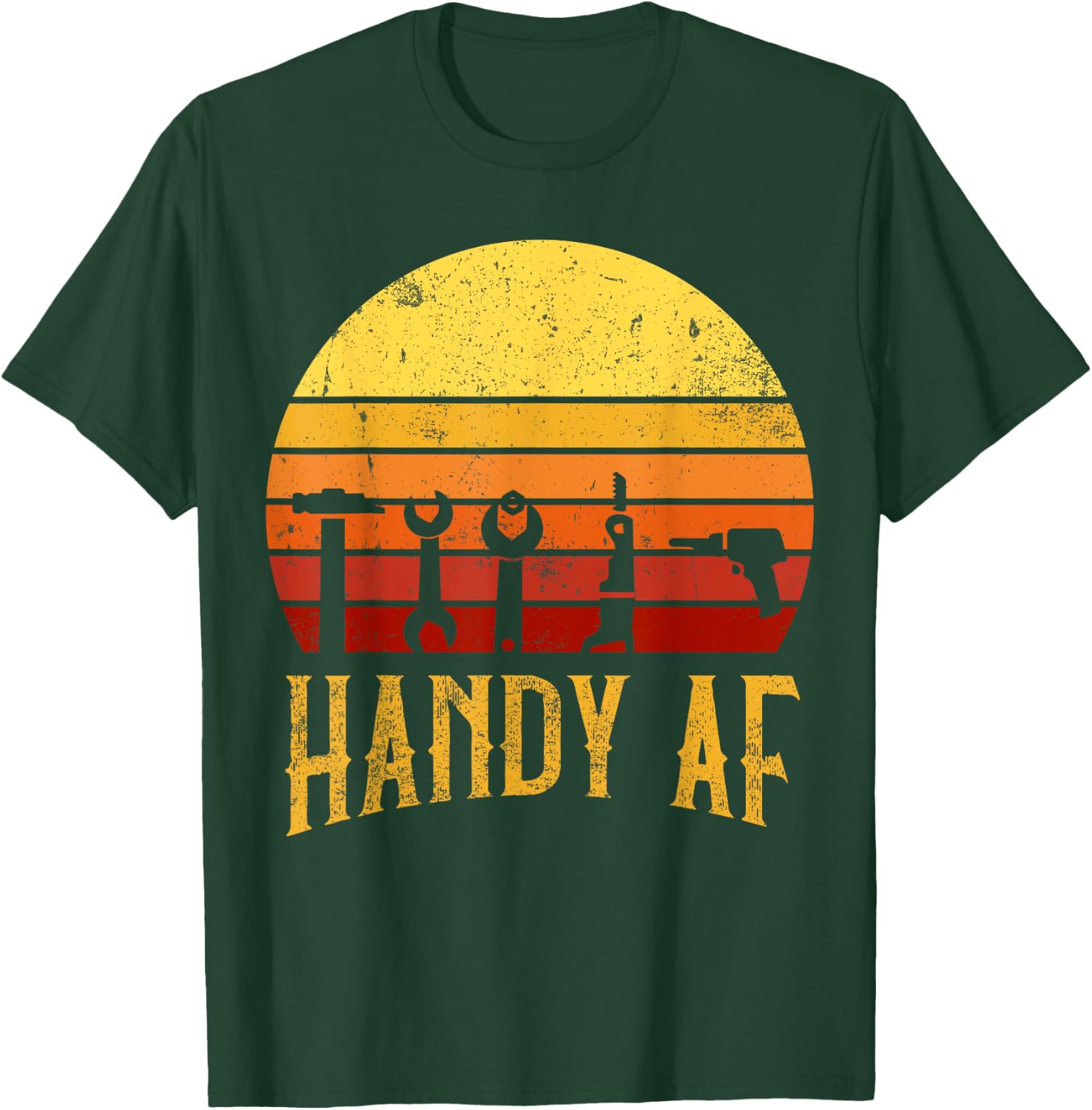 Handy AF Handyman Woodworking Mechanical Power Tools Gift T-Shirt - T-Shirt | Forest