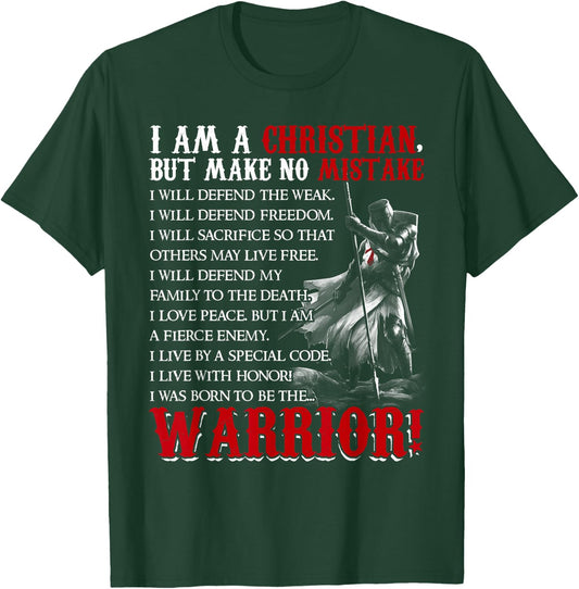 I Am Christian But Make No Mistake I Was Born To Be Warrior T-Shirt - T-Shirt | Forest