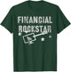 Finance Manager Financial Rockstar Accountant Executive CFO T-Shirt - T-Shirt | Forest
