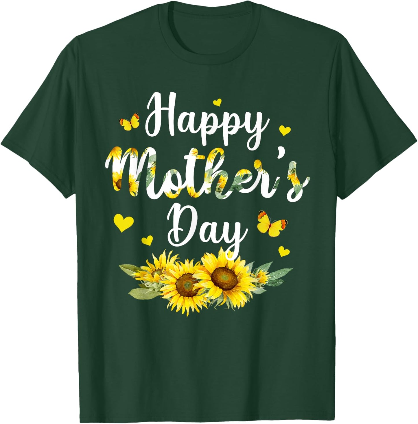 Happy Mother's Day With Cute Sunflower Mothers Day Women T-Shirt - T-Shirt | Forest