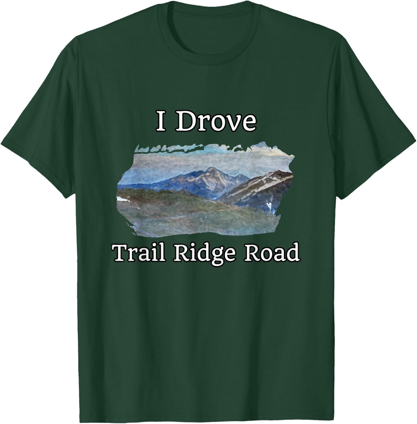 Trail Ridge Road Rocky Mountain National Park Mountain View T-Shirt - T-Shirt | Forest