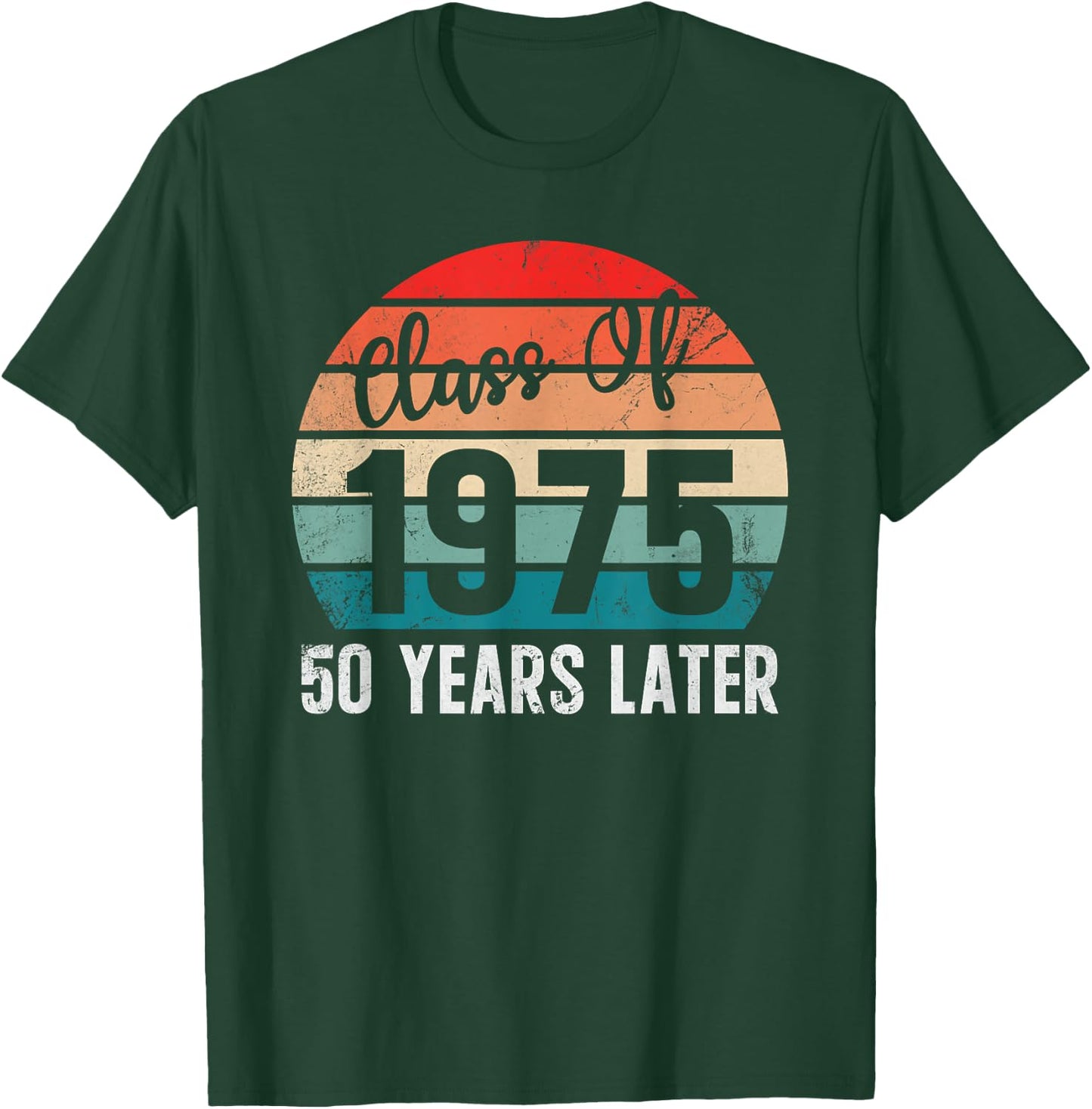 Vintage Class of 1975 75 Reunion High School Alumni College T-Shirt - T-Shirt | Forest