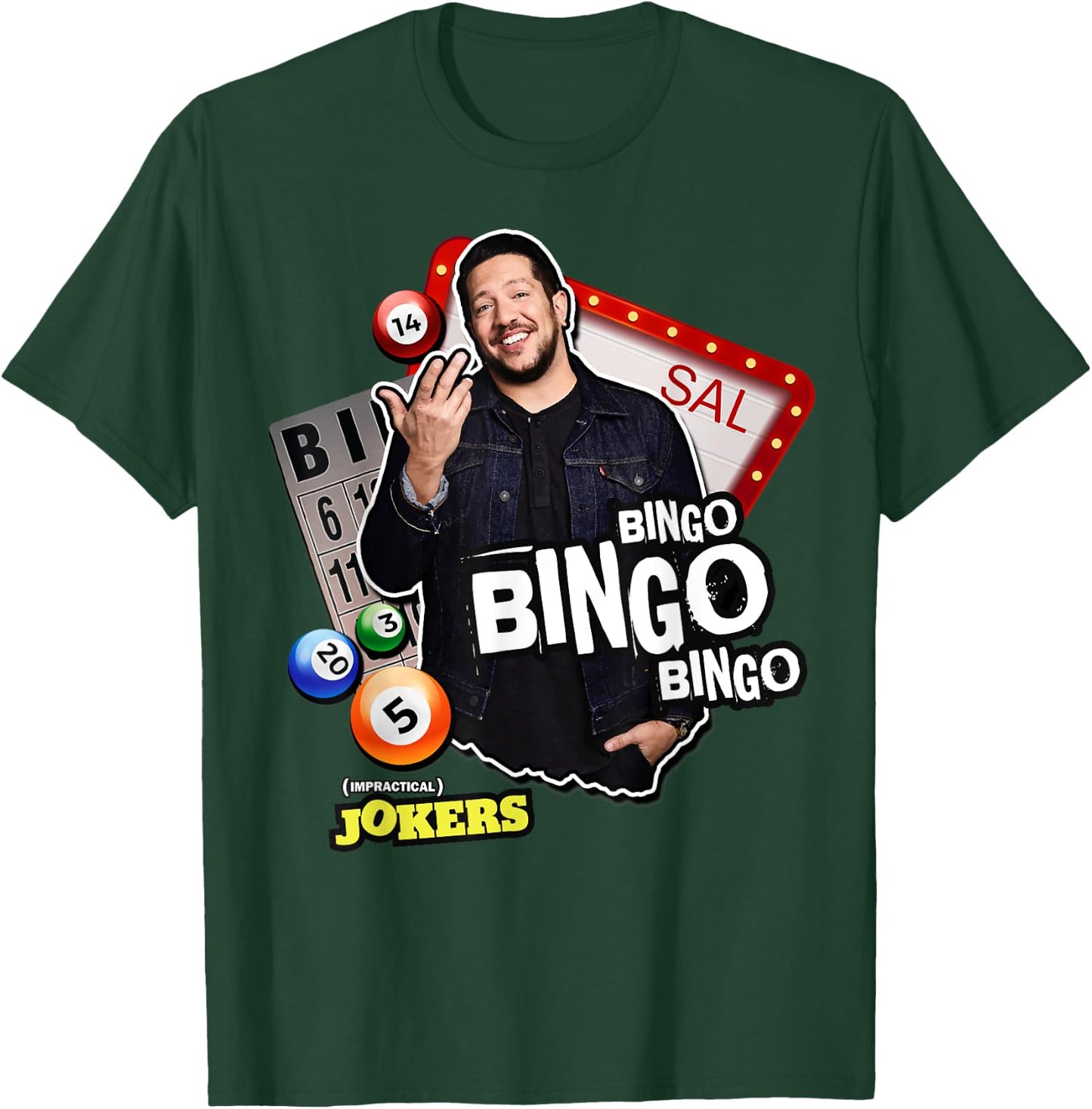 Funny Sal's Bingo Punishment Impractical Jokers T-Shirt - T-Shirt | Forest