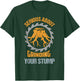 Serious About Grinding Your Stump Woodworker Arborist T-Shirt - T-Shirt | Forest