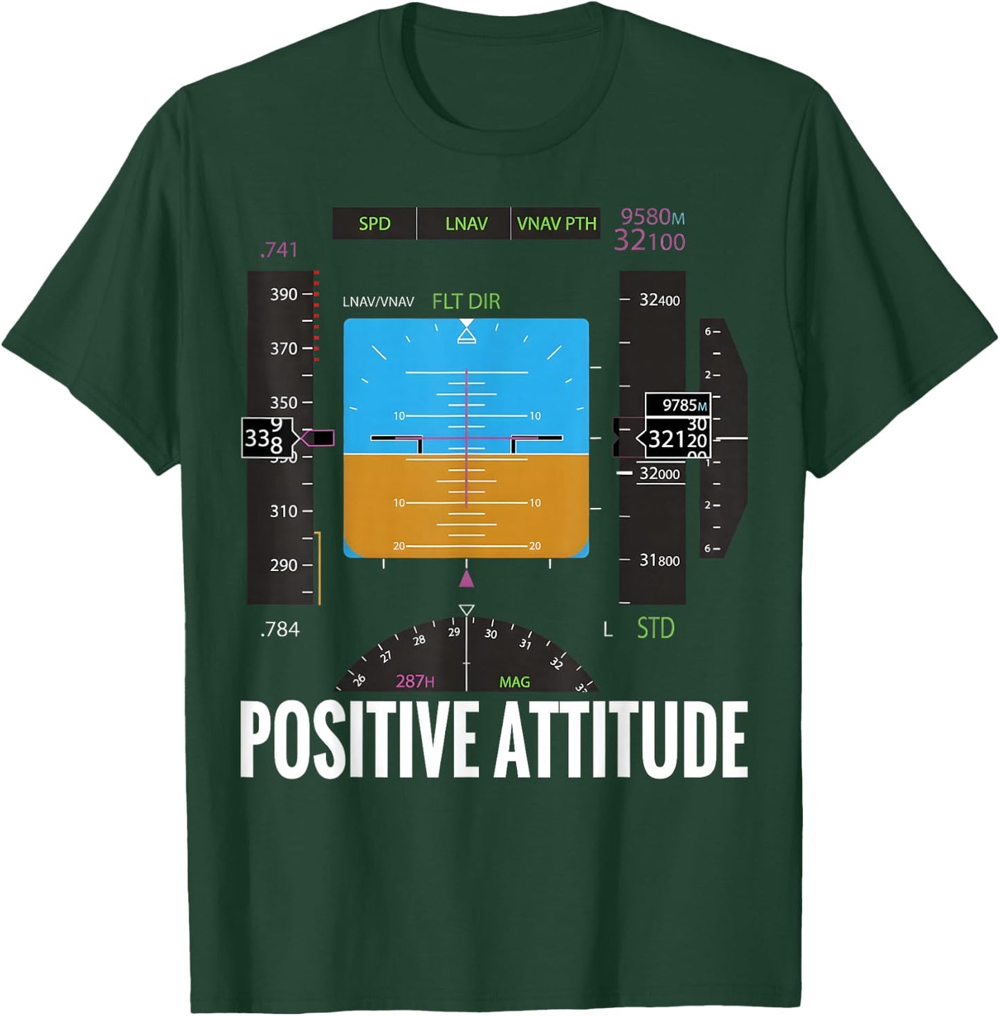 Positive Attitude Aviation Pilot T-Shirt - T-Shirt | Forest