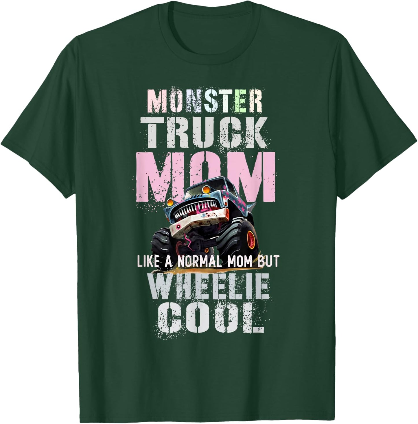 Vintage MONSTER Truck MOM Like Normal Mama of Birthday Boy T-Shirt - T-Shirt | Forest