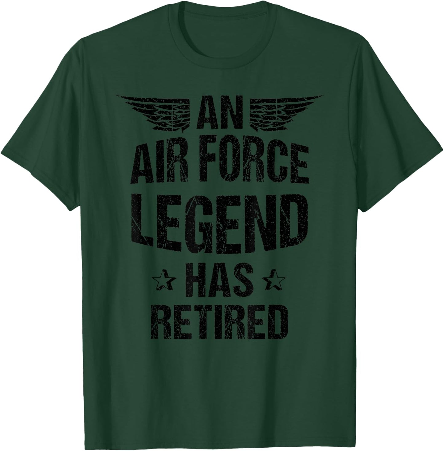 Funny Air Force Legend Has Retired | Funny Retirement Gift T-Shirt - T-Shirt | Forest