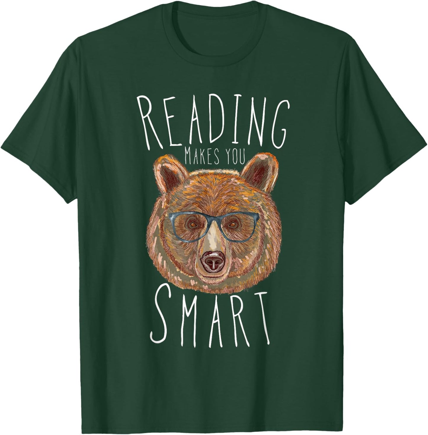 Reading Makes You Smart Bear With Glasses Librarian Bookworm T-Shirt - T-Shirt | Forest