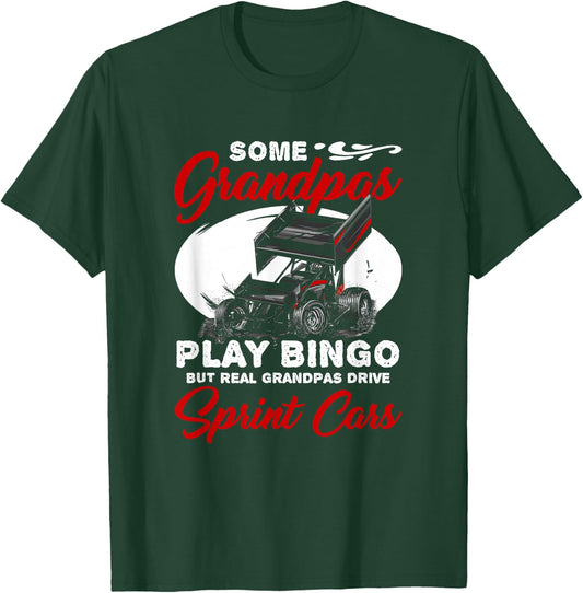 Track Racing Race Car Driver Real Grandpas Drive Sprint Car T-Shirt - T-Shirt | Forest